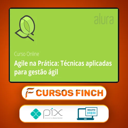 Agile na Prática - Alura