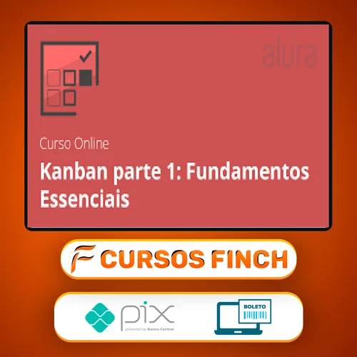 Kanban Fundamentos e Práticas - Alura