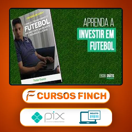 Curso Futebol Milionário - Trader Duarte Academy