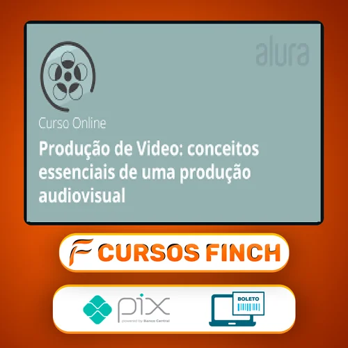 Produção de Video Conceitos Essenciais de uma Produção Audiovisual - André Pilli