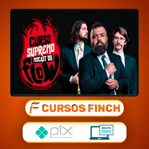 Curso SUPREMO de PODCAST do FLOW - Poladoful