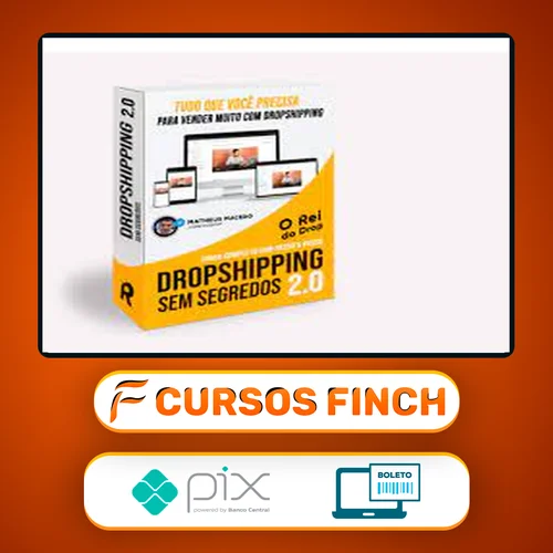 Dropshipping Sem Segredos 2.0 - Rei Do Drop