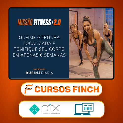 Queima Diária: Missão Fitness 2.0 - Lana Pessoa