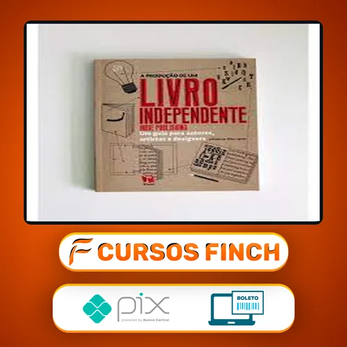 A Produção de um Livro Independente - Ellen Lupton