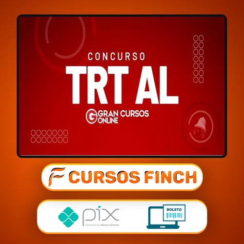 TRT 19ª Região - Tribunal Regional do Trabalho da 19ª Região - Analista Judiciário - Área Apoio Especializado - Especialidade: Tecnologia da Informação - Gran Cursos Online