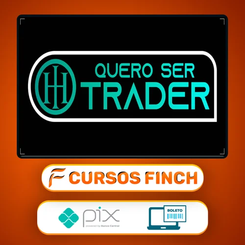 Quero Ser Trader - Harisson Investimentos