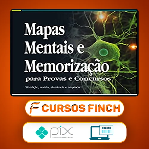 Mapas Mentais e Memorização para Provas e Concursos - Felipe Lima e William Douglas