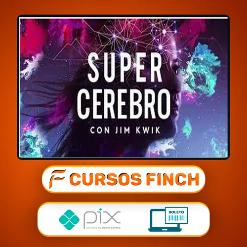 SuperCérebro - Jim Kwik