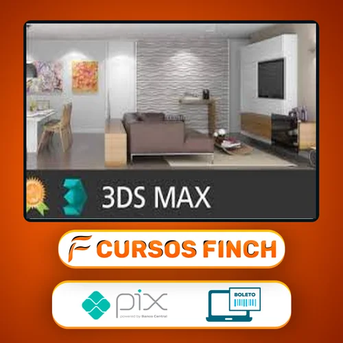 Curso 3D Studio Max - Aprenda do Zero ao Avançado - William