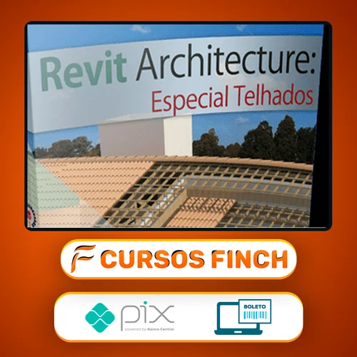 Curso Revit: Especial Telhados - Construir