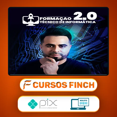 Formação Técnico em Informática 2.0 - Robson Costa