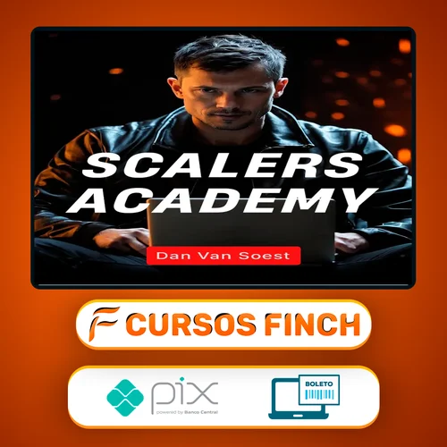 Scalers Academy de Criação de Oferta e Escala - Dan Van Soest