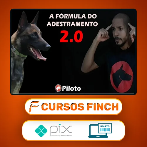 Fórmula Do Adestramento 2.0 - Dionatas Piloto