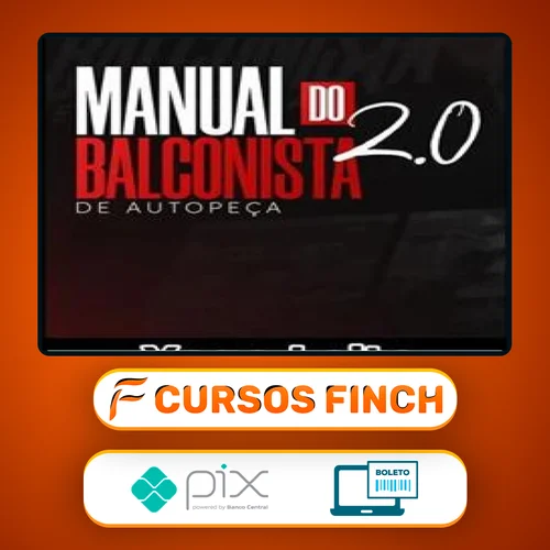 O Manual do Balconista de Autopeça 2.0 - Yago Leite