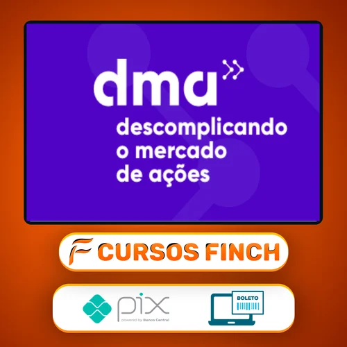 DMA 2.0: Descomplicando o Mercado de Ações - Clube do Valor