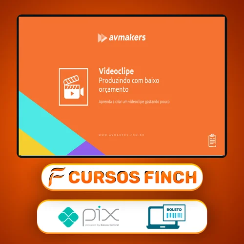 Videoclipe Produzindo com Baixo Orçamento - AvMakers