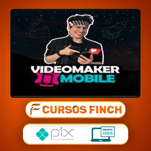 Videomaker Mobile: Turbine seu Perfil com Vídeos Criativos! - Evans