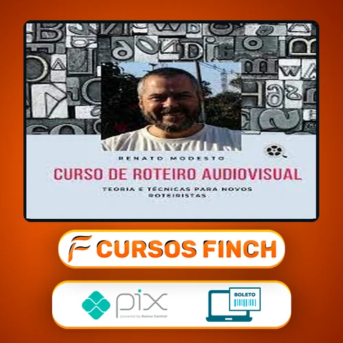 Curso de Roteiro Online - Renato Modesto