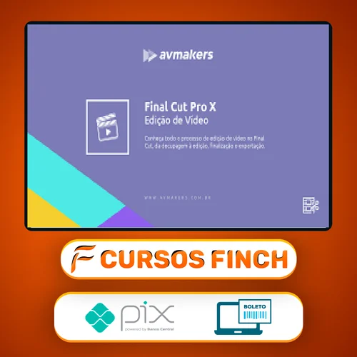 Final Cut Pro X Edição de Video - AvMakers