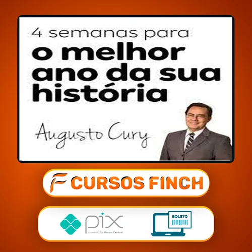 4 Semanas para Mudar a sua História - Augusto Cury