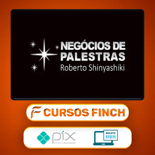 Negócios de Palestras - Roberto Shinyashiki