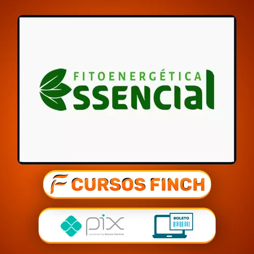 Curso de Fitoenergética Essencial - Bruno Gimenes