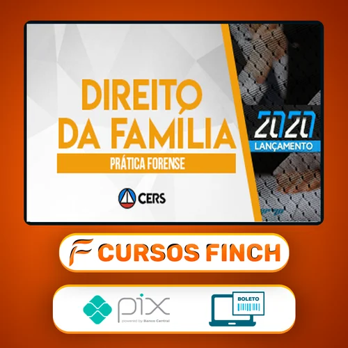 Curso de Prática Forense em Direito de Família - CERS