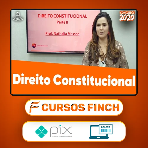 Direção Concursos: Direito Constitucional - Nathalia Masson