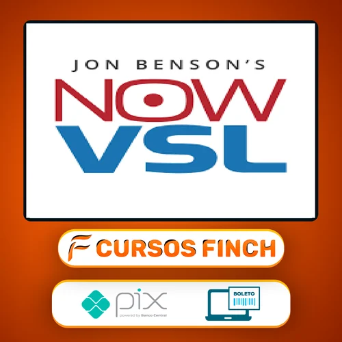 NOW VSL Method - Jon Benson [INGLÊS]