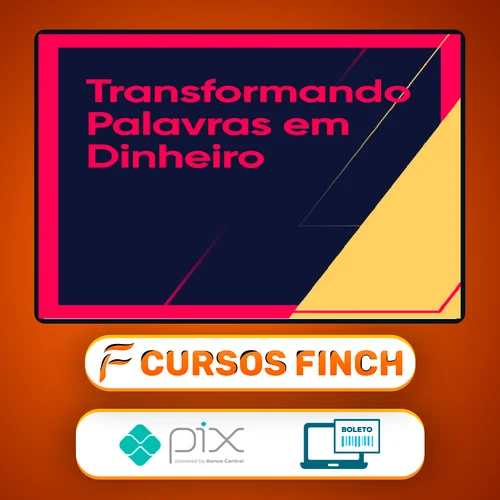 Transformando Palavras em Dinheiro 2.0 - Ícaro de Carvalho