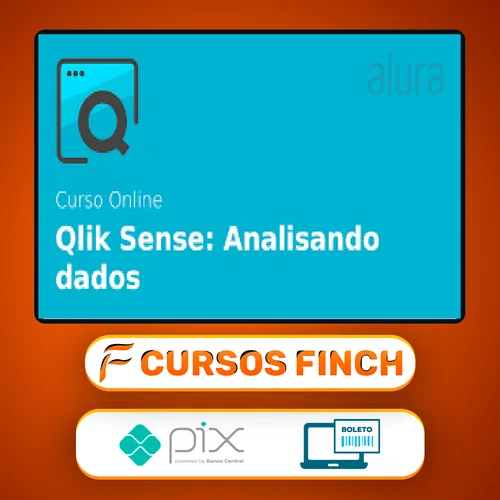 Análise e Visualização de Dados com Qlik Sense - Alura