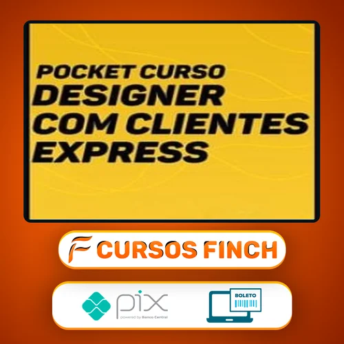 Designer com Clientes Express + Planilha de Precificação - Eduardo Portella