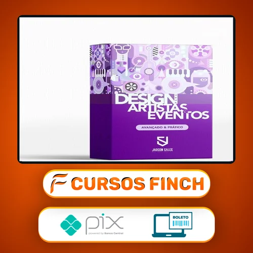 Curso Design Para Artistas e Eventos, Prático e Avançado - Jadson Sales