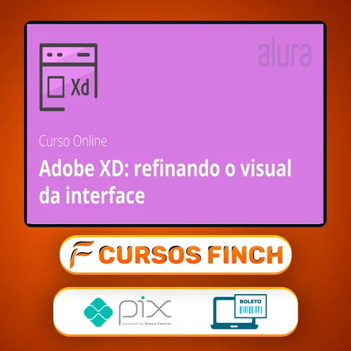 Adobe XD Refinando o Visual da Interface - Alura