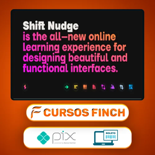 Shift Nudge: Interface Design Course - Matt D. Smith [INGLÊS]