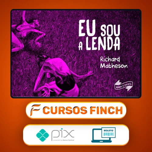 Eu Sou a Lenda - Richard Matheson