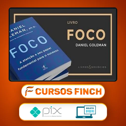 Foco - Daniel Goleman