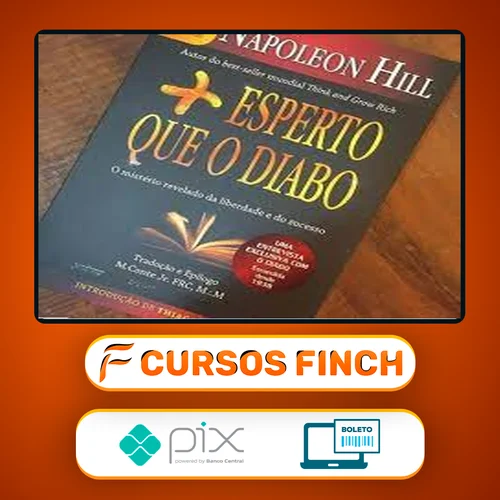 Mais Esperto que o Diabo - Napoleon Hill