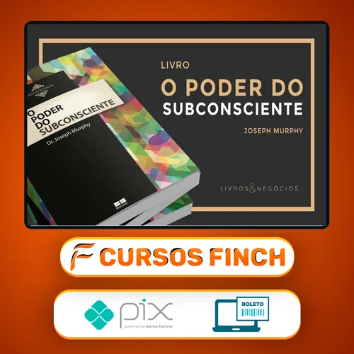 O Poder do Subconsciente - Dr. Joseph Murphy