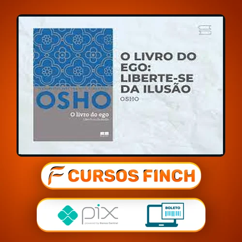 Osho o Livro do Ego - Rajneesh