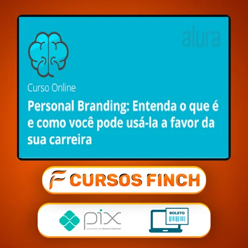 Personal Branding: use a favor da sua carreira - Alura