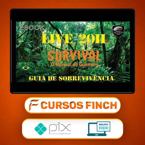 Survival: O Manual do Guerreiro (Guia de Sobrevivência) - Bravo Expedições