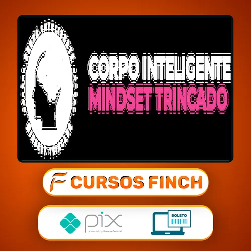 CIMT: Corpo Inteligente Mindset Trincado - Mandi Tomaz e Cadu Tinoco