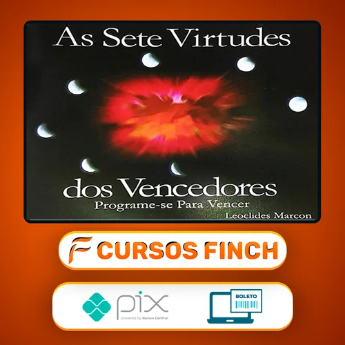 As 7 Virtudes dos Vencedores - Leoclides Marcon