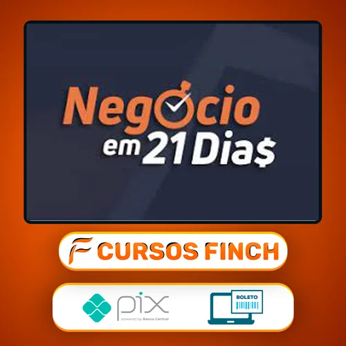 Curso Negócio em 21 Dias - Caio Ferreira