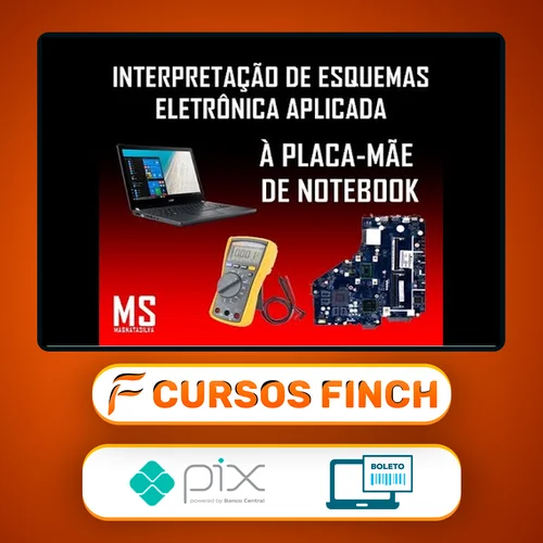 Leitura e Interpretação de Esquemas de Placa Mãe de Notebooks - Magnata Silva