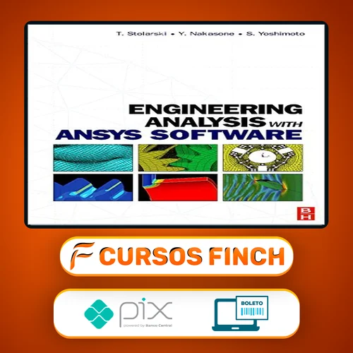 Engineering Analysis With Ansys Software - Diversos Autores [Inglês]