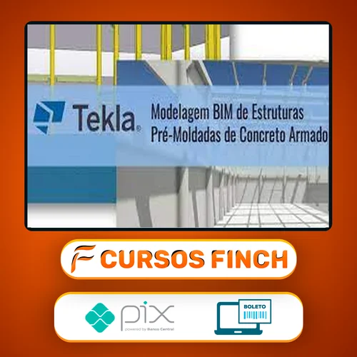 Tekla Structures: Modelagem Bim de Estruturas Pré-Moldadas de Concreto Armado - Trimble