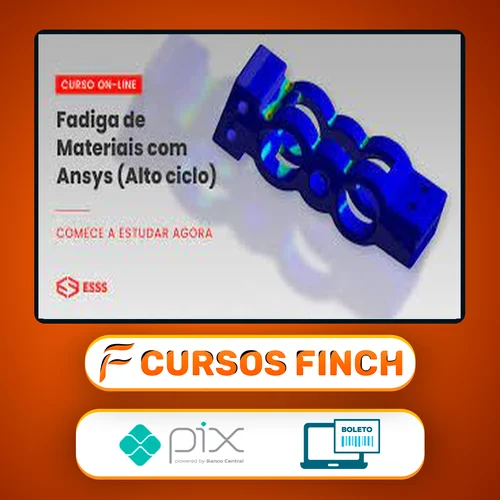 Curso de Fadiga de Materiais com Ansys (Alto Ciclo) - Iesss