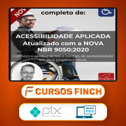 Curso Nbr 9050 Acessibilidade Aplicada - Eduardo Ronchetti